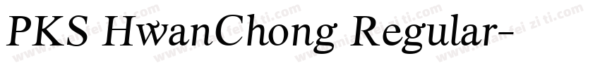 PKS HwanChong Regular字体转换
